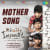 Mother Song Mother Song