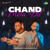 Chand Mera Dil Chand Mera Dil