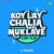 Koy Lay Chalia Muklave LoFi Flip
