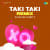 Taki Taki Remix Taki Taki Remix