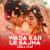 Wada Kar Le Sajna - Chill Flip Wada Kar Le Sajna - Chill Flip