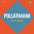 Naan Pollathavan*