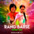 Rang Barse - HipHop Mix Rang Barse - HipHop Mix