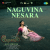 Naguvina Nesara Naguvina Nesara