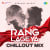 Rang Lageya - Chillout Mix Rang Lageya - Chillout Mix