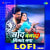 Chaand Bewafa Nikal Gaya - Lofi Chaand Bewafa Nikal Gaya - Lofi