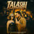 Talashi Talashi