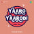 Yaaro Yaarodi - Chill Lofi Yaaro Yaarodi - Chill Lofi