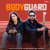 Bodyguard Bodyguard