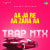 Aa Ja Re Aa Zara Aa - Trap Mix Aa Ja Re Aa Zara Aa - Trap Mix