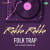 Rakka Rakka - Folk Trap Rakka Rakka - Folk Trap