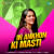 In Ankhon Ki Masti In Ankhon Ki Masti