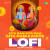 Sita Ram Sita Ram Sita Ram Kahiye - Lofi