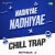 Nadhiyae Nadhiyae - Chill Trap