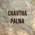 Chautha Palna Chautha Palna
