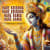 Hare Krishna Hare Krishna Hare Rama Hare Rama Hare Krishna Hare Krishna Hare Rama Hare Rama