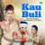 Kau Buli Kau Buli