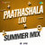 Paathashala Loo - Summer Mix Paathashala Loo - Summer Mix