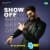 Show Off By Dj Shawie Show Off By Dj Shawie