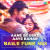 Aane Se Uske Aaye Bahar - Baile Funk Mix Aane Se Uske Aaye Bahar - Baile Funk Mix