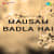 Mausam Badla Hai Part 1 Mausam Badla Hai Part 1