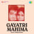 Gayatri Ke Mahamantra Se Gayatri Ke Mahamantra Se