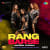 Rang Barse - Reprise Version Rang Barse - Reprise Version