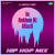 In Ankhon Ki Masti - HipHop Mix In Ankhon Ki Masti - HipHop Mix