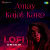 Amay Kajal Karo - LoFi Amay Kajal Karo - LoFi