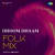 Dhoom Dhaam - Folk Mix Dhoom Dhaam - Folk Mix
