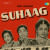 Aaj Suhaag Ki Raat Aaj Suhaag Ki Raat