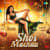 Shor Machaa Shor Machaa