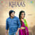 Khaas Khaas