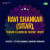 Behag (Pandit Ravi Shankar) Behag (Pandit Ravi Shankar)