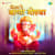 Morya Re Bappa Morya Morya Re Bappa Morya