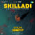 Skilladi Skilladi