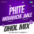 Phite Andharache Jaale - Dhol Mix Phite Andharache Jaale - Dhol Mix