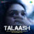 Talaash Talaash