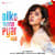 Dilko Tumse Pyar Hua Dilko Tumse Pyar Hua