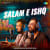 Salam E Ishq Salam E Ishq