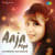Aaja Piya Aaja Piya