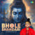 Bhole Bhandari Bhole Bhandari