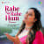 Rahe Na Rahe Hum - Reprise Rahe Na Rahe Hum - Reprise