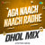 Aga Naach Naach Radhe - Dhol Mix Aga Naach Naach Radhe - Dhol Mix
