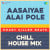 Aasaiyae Alai Pole - Chill House Mix Aasaiyae Alai Pole - Chill House Mix