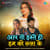 Aap To Haste Ho Humko Rula Ke Aap To Haste Ho Humko Rula Ke