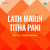 Lath Marin Titha Pani Kadhin Lath Marin Titha Pani Kadhin