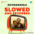 Avunanavaa - Slowed And Reverbed Avunanavaa - Slowed And Reverbed