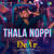 Thala Noppi Thala Noppi