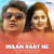 Milan Raat Ne Milan Raat Ne